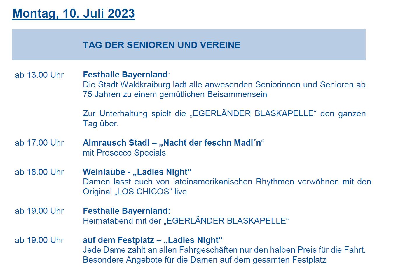 Programm Montag, 10. Juli 2023